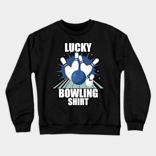 Lucky Bowling Shirt Crewneck Sweatshirt